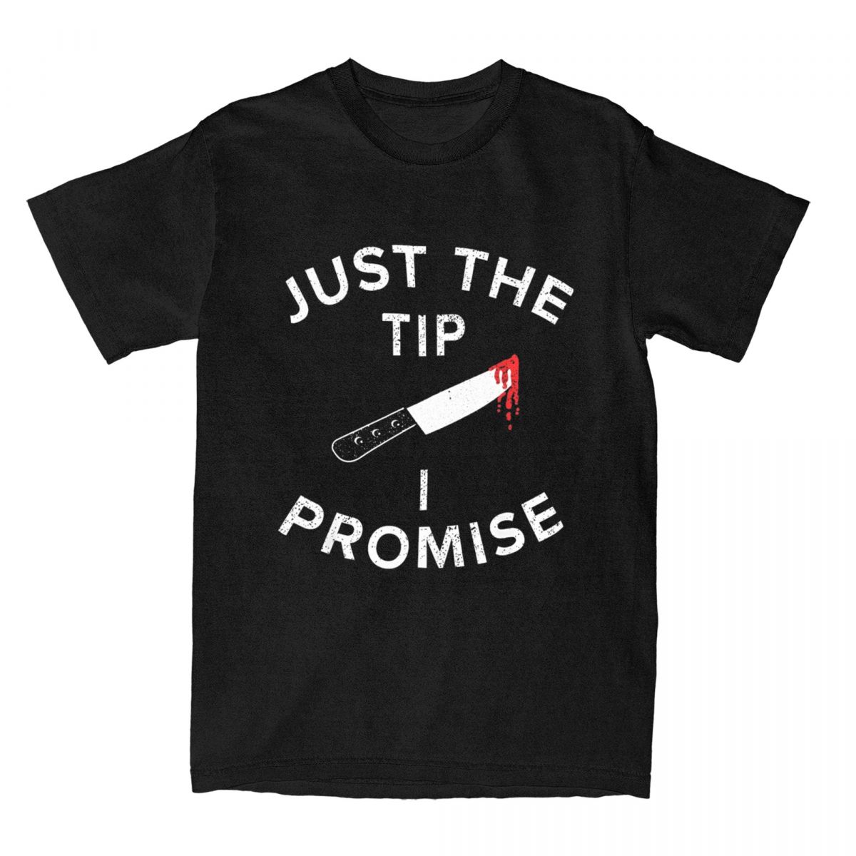 Just The Tip I Promise Pun Kni – Summer Clothing Tips recenzja i cena